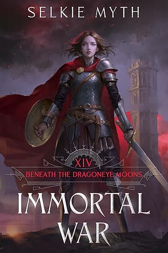 Cover of Beneath the Dragoneye Moons: Immortal War
