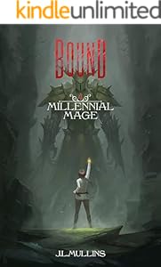 Cover of Bound: A Slice of Life Progression Fantasy (Millennial Mage Book 4)