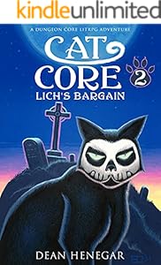 Cover of Cat Core, Book 2, Lich's Bargain (A Dungeon Core, LitRPG Adventure)
