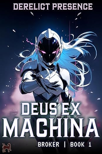 Cover of Deus Ex Machina: A Time Regression LitRPG (Broker Book 1)