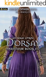 Cover of Dorsay: An Isekai LitRPG (Phantasm Book 3)