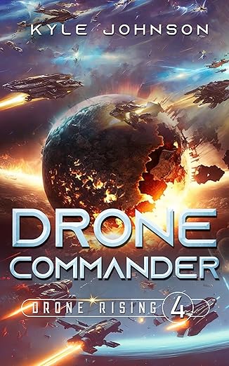 Cover of Drone Commander: A Sci-fi LitRPG (Drone Rising Book 4)