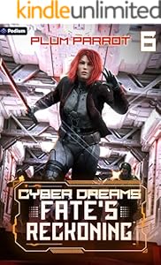 Cover of Fate's Reckoning: A Dystopian Sci-Fi Adventure (Cyber Dreams Book 6)