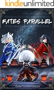 Cover of Fates Parallel Vol. 2: A Xianxia/Wuxia Inspired Cultivation Academy Series