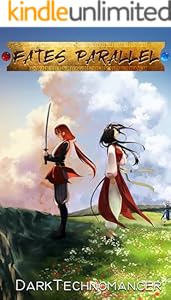 Cover of Fates Parallel Vol. 7: A Xianxia/Wuxia Inspired Cultivation Adventure Series