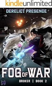 Cover of Fog of War: A Time Regression LitRPG (Broker Book 2)