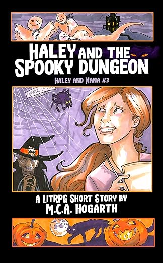 Cover of Haley and the Spooky Dungeon: A LitRPG Short Story (Haley and Nana Book 3)
