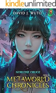 Cover of Metaworld Chronicles: Noblesse Oblige