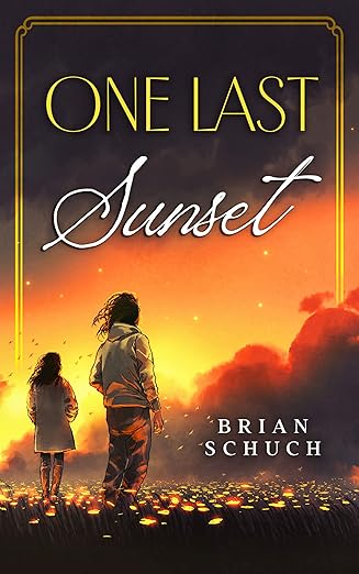 Cover of One Last Sunset: A LitRPG Romance