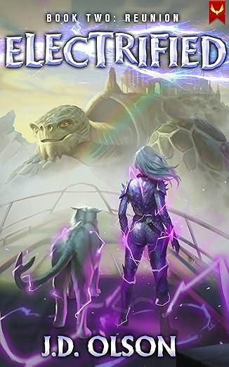 Cover of Reunion: A LitRPG Apocalypse Adventure (Electrified Book 2)
