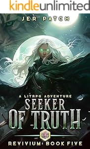 Cover of Seeker of Truth: A LitRPG Adventure (Revivium Book 5)