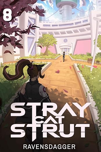 Cover of Stray Cat Strut 8: A Cyberpunk LitRPG