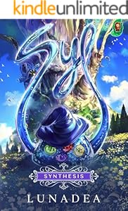 Cover of Syl: Synthesis: A Monster Evolution LitRPG Adventure!