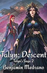 Cover of Talyn: Descent (Talyn's Saga Book 2)
