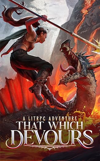 Cover of That Which Devours - Evolve: A LitRPG Adventure