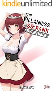 Cover of The Villainess Is An SS+ Rank Adventurer, Book 10