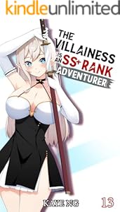 Cover of The Villainess Is An SS+ Rank Adventurer, Book 13