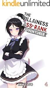Cover of The Villainess Is An SS+ Rank Adventurer, Book 4