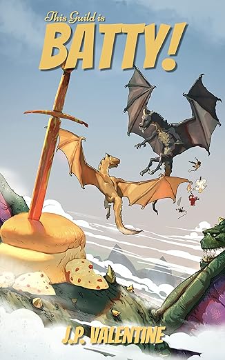 Cover of This Guild is Batty! (This Trilogy is Broken (A Comedy Litrpg Adventure) Book 3)