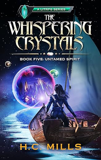 Cover of Untamed Spirit (The Whispering Crystals: A LitRPG Series Book 5)